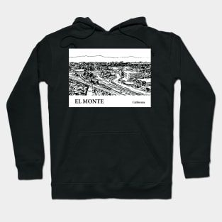 El Monte California Hoodie